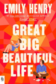 Great Big Beautiful Life | Emily Henry