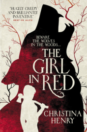The Girl in Red | Christina Henry