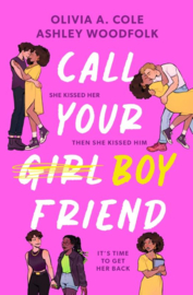 Call Your Boyfriend | Olivia A. Cole