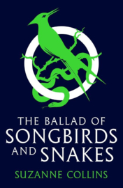 The Ballad of Songbirds and Snakes | Suzanne Collins