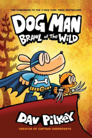 Dog Man: Brawl of the Wild | Dav Pilkey