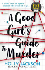 A Good Girl's Guide to Murder | Holly Jackson