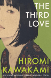 The Third Love | Hiromi Kawakami