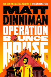 Operation Bounce House | Matt Dinniman