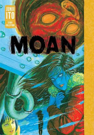 Moan: Story Collection | Junji Ito