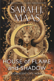 House of Flame and Shadow | Sarah J. Maas