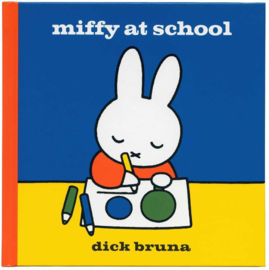 Miffy at School | Dick Bruna