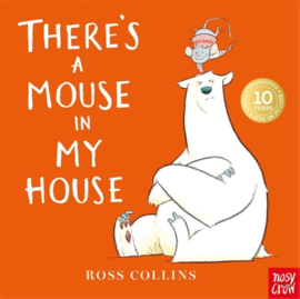 There's a Mouse in My House | Ross Collins