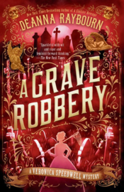 A Grave Robbery | Deanna Raybourn