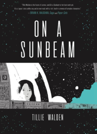 On a Sunbeam | Tillie Walden