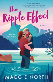 The Ripple Effect | Maggie North