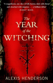 The Year of the Witching | Alexis Henderson