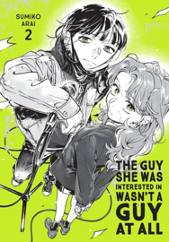 The Guy She Was Interested in Wasn't a Guy at All, vol 2 | Sumiko Arai
