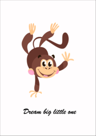 Dream big little one poster
