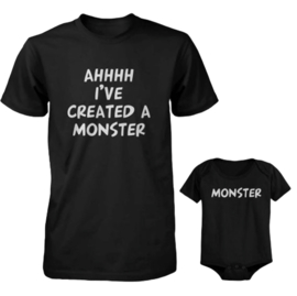 T-shirt Ahhhh I've created a monster