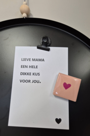 Moederdag Cadeautje  Lief Kaartje met Magneet voor Mama