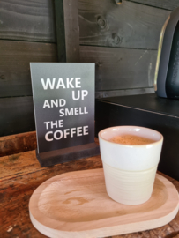 Forex plaatje met houder - Wake up en smell the coffee