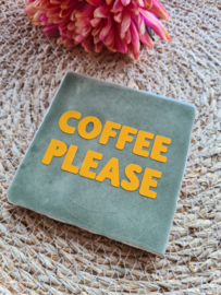 Tegeltje coffee please