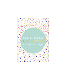 Mini cadeau kaart  Add a little confetti to each day