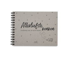 Zoedt - Allerliefste mama - invulboekje voor de liefste moeder