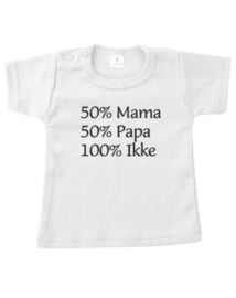 50% mama 50% papa