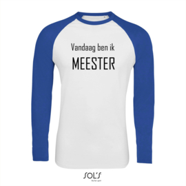 Vandaag ben ik MEESTER