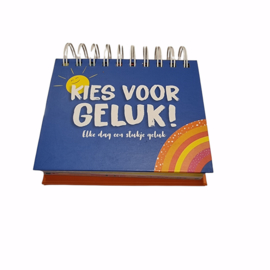 Kies voor geluk