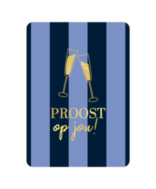 Proost op jou!