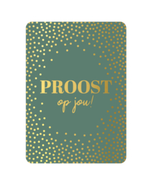 Proost op jou!