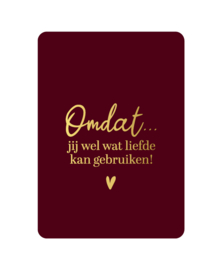 Omdat jij wel wat liefde kan gebruiken!
