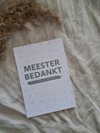 Wenskaart | Meester bedankt, op u kon ik rekenen