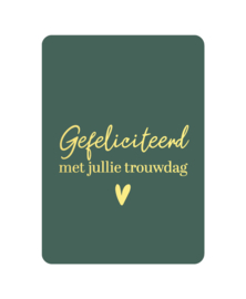 Gefeliciteerd met jullie trouwdag!