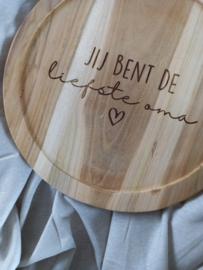 Borrelplank | Jij bent de liefste oma/mama