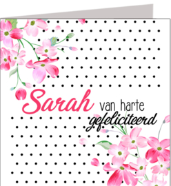 Sarah van harte gefeliciteerd