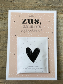 Ansichtkaart + theezakje - Hoi zus, gezellig even bijkletsen?