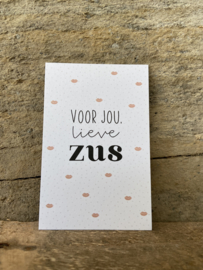 Mini kaart - Voor jou lieve zus