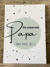 Ansichtkaart  - De stoerste papa dat ben jij!