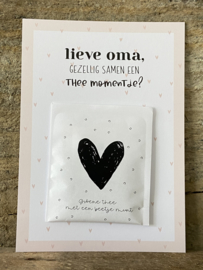 Ansichtkaart + theezakje - Lieve oma, gezellig samen een theemomentje?