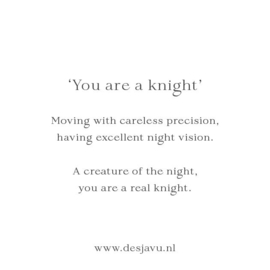 'You are a knight'