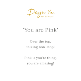 You are Pink Art: 0134