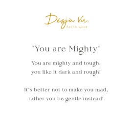 'You are Mighty'