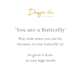 You are a Butterfly Art: 0066