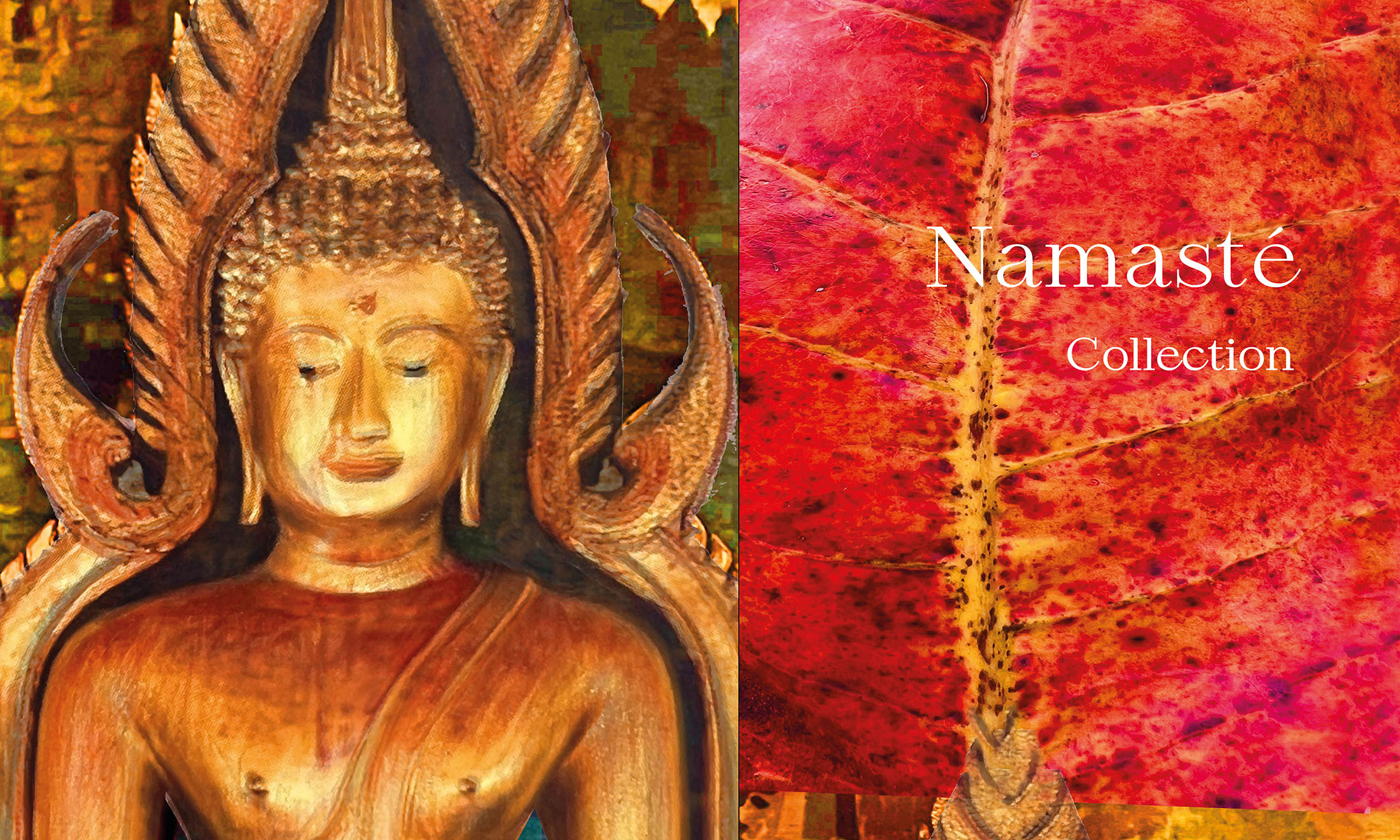 Namasté Collection