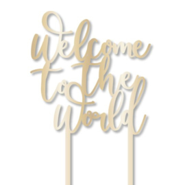 Welcome To The World Acryl Goud Taarttopper