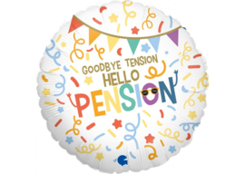 Goodbye Tension, Hello Pension 18"