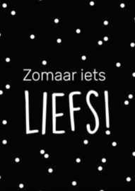 wenskaart zomaar iets liefs