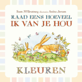 Prentenboek: Raad eens hoeveel ik van je hou, kleuren