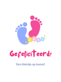 Gefeliciteerd! Een kleintje op komst!