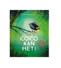 Loes Riphagen - Coco kan het!