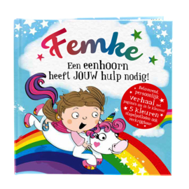 Femke een eenhoorn heeft jouw hulp nodig! Gepersonaliseerd kinderboek met naam